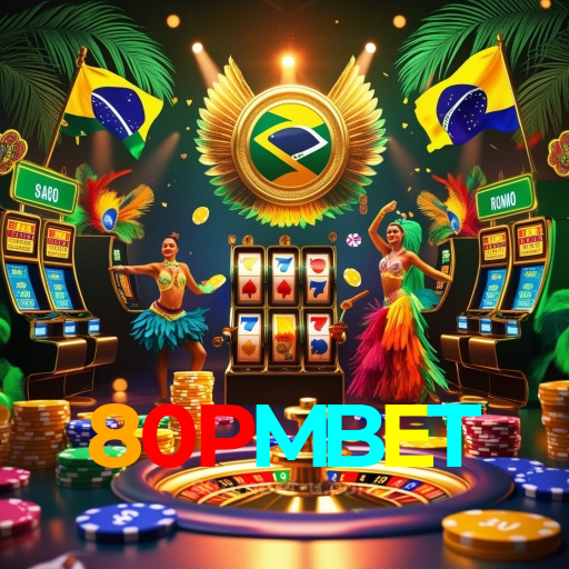 Por Que Jogar no 80PMBET?